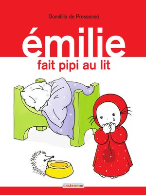 cover image of Émilie (Tome 6)--Émilie fait pipi au lit